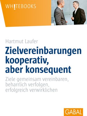 cover image of Zielvereinbarungen--kooperativ, aber konsequent